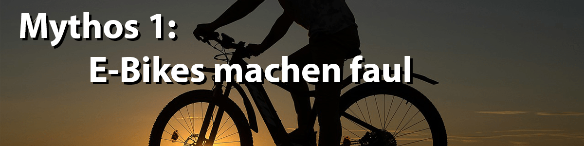 10 E-Bike Mythen auf Smaveo.de, Mythos 1: E-Bikes machen faul